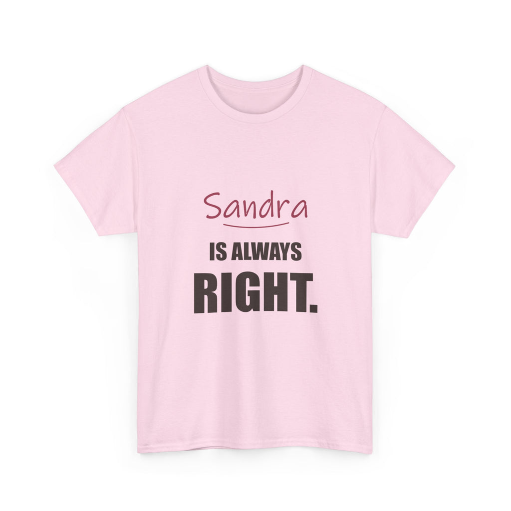 Always Right — Personalized Name Tee