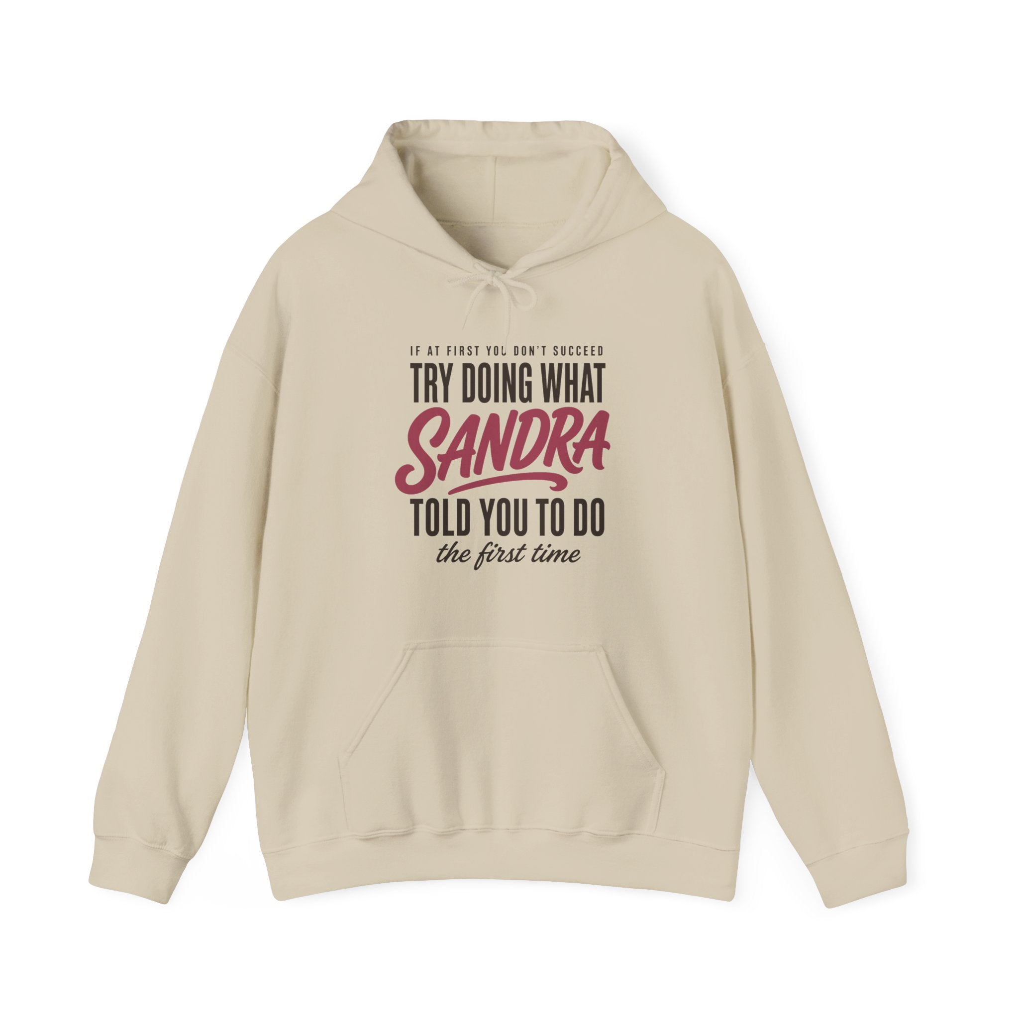 Try Doing What They Told You — Personalized Name Hoodie