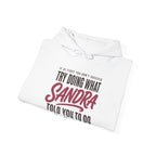 Try Doing What They Told You — Personalized Name Hoodie