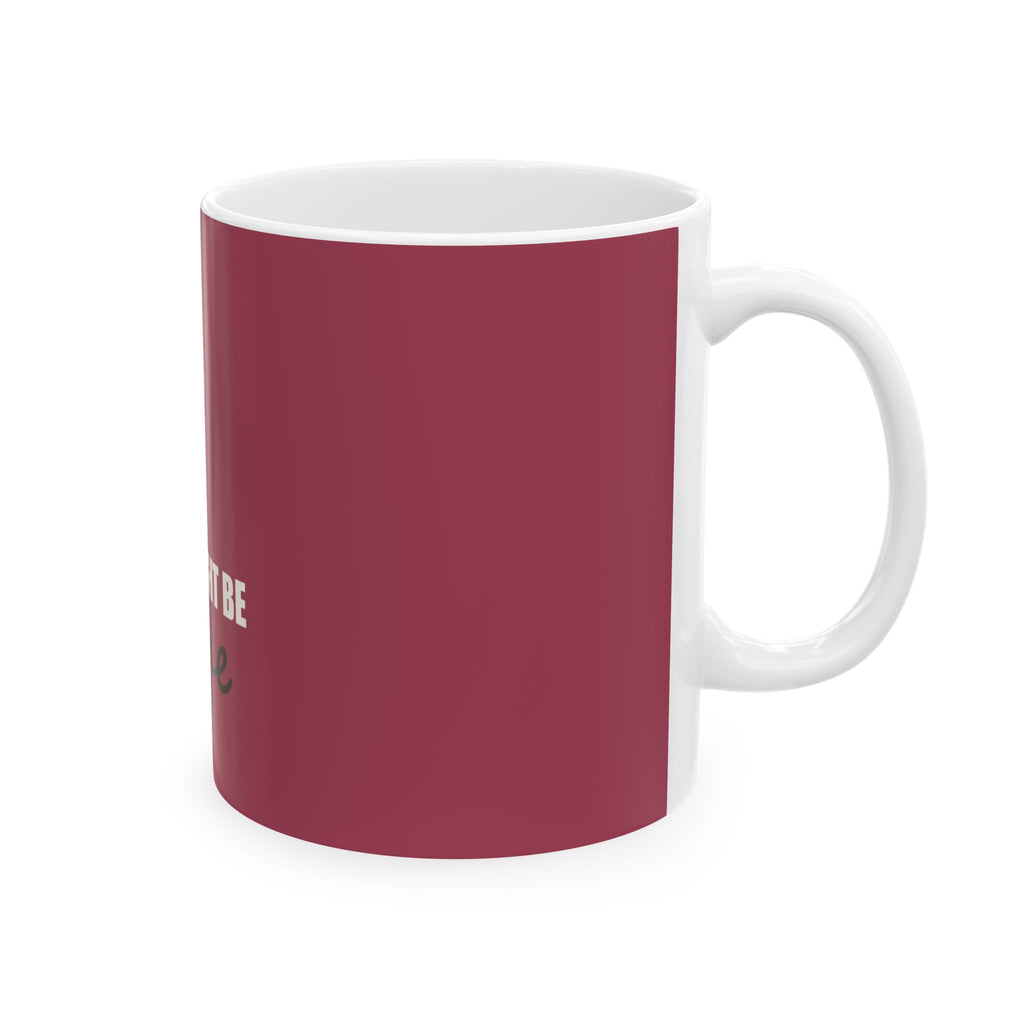 This Might Be Wine — Mug, Raspberry