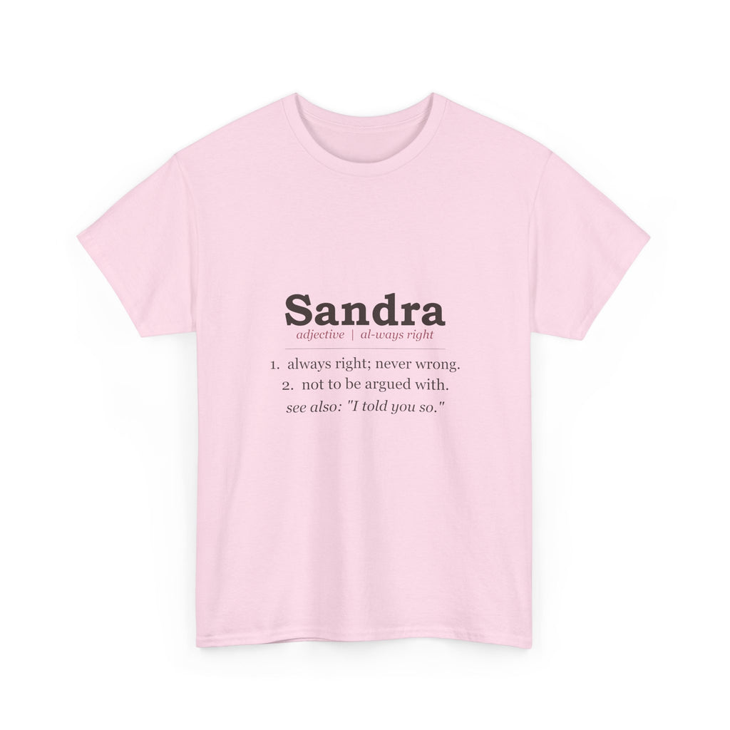 Always Right — Personalized Name Tee