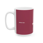This Might Be Wine — Mug, Raspberry