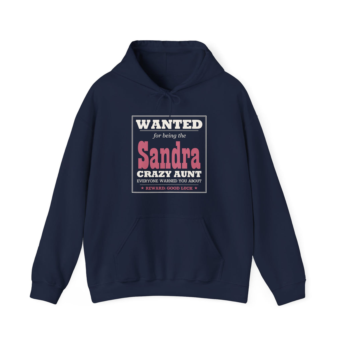 The Crazy Aunt Everyone Warned You About — Personalized Name Hoodie