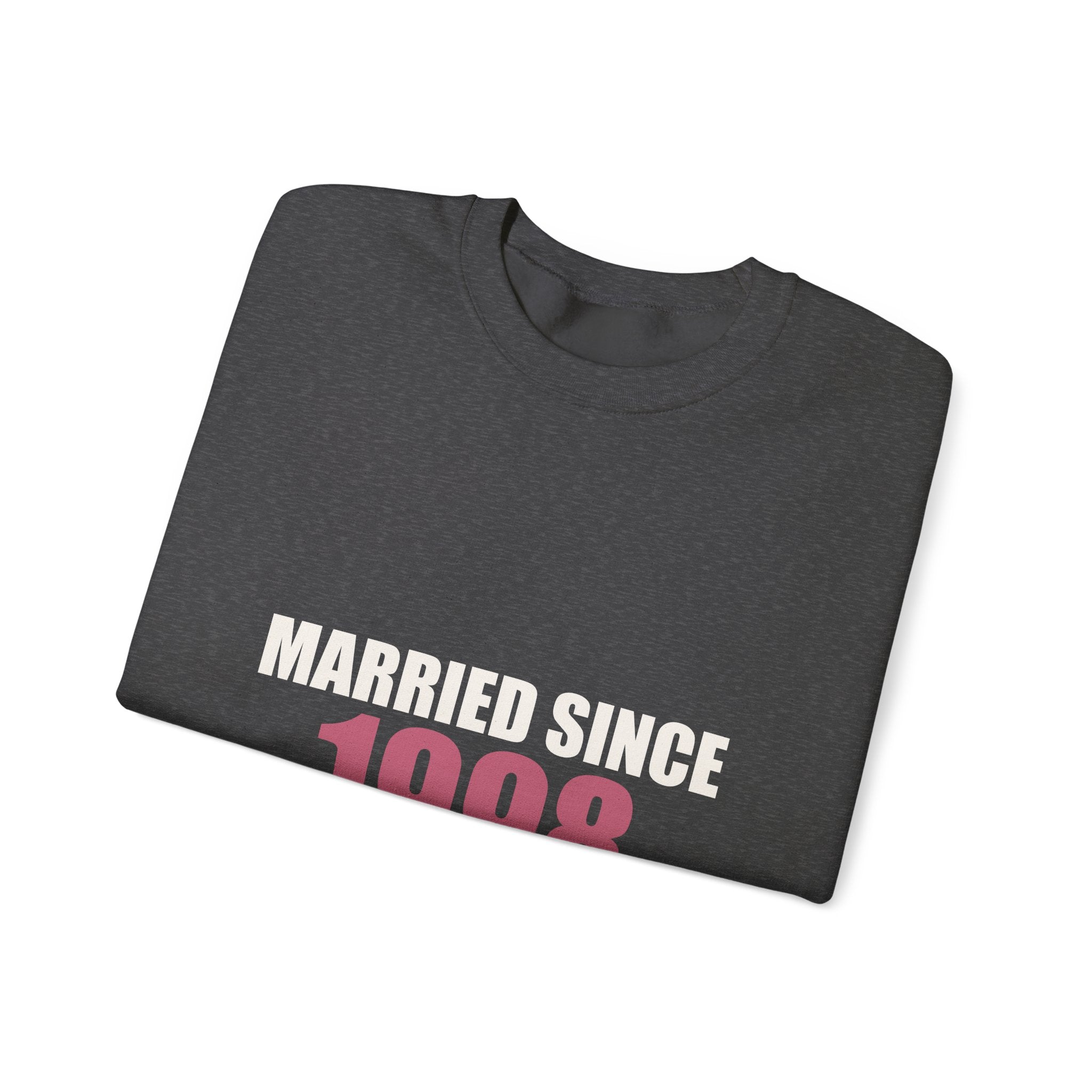 Married Since [Year] — Personalized Anniversary Sweatshirt