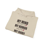 My Mind Says 24, My Humor Says 12 Hoodie