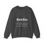 Always Right — Personalized Name Sweatshirt