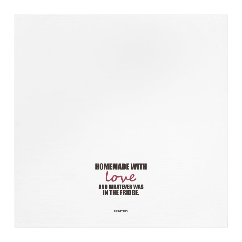 Homemade With Love — Tea Towel
