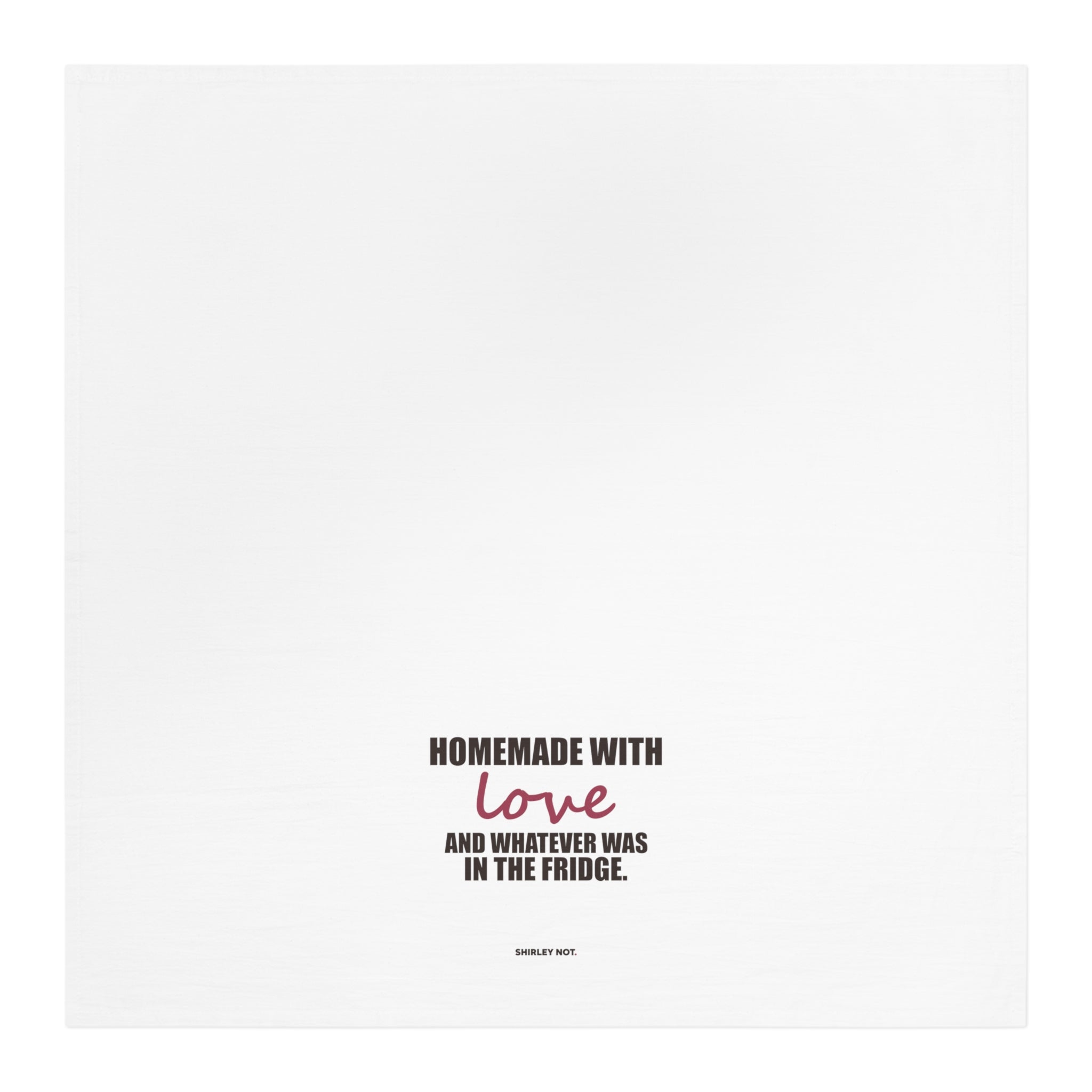 Homemade With Love — Tea Towel