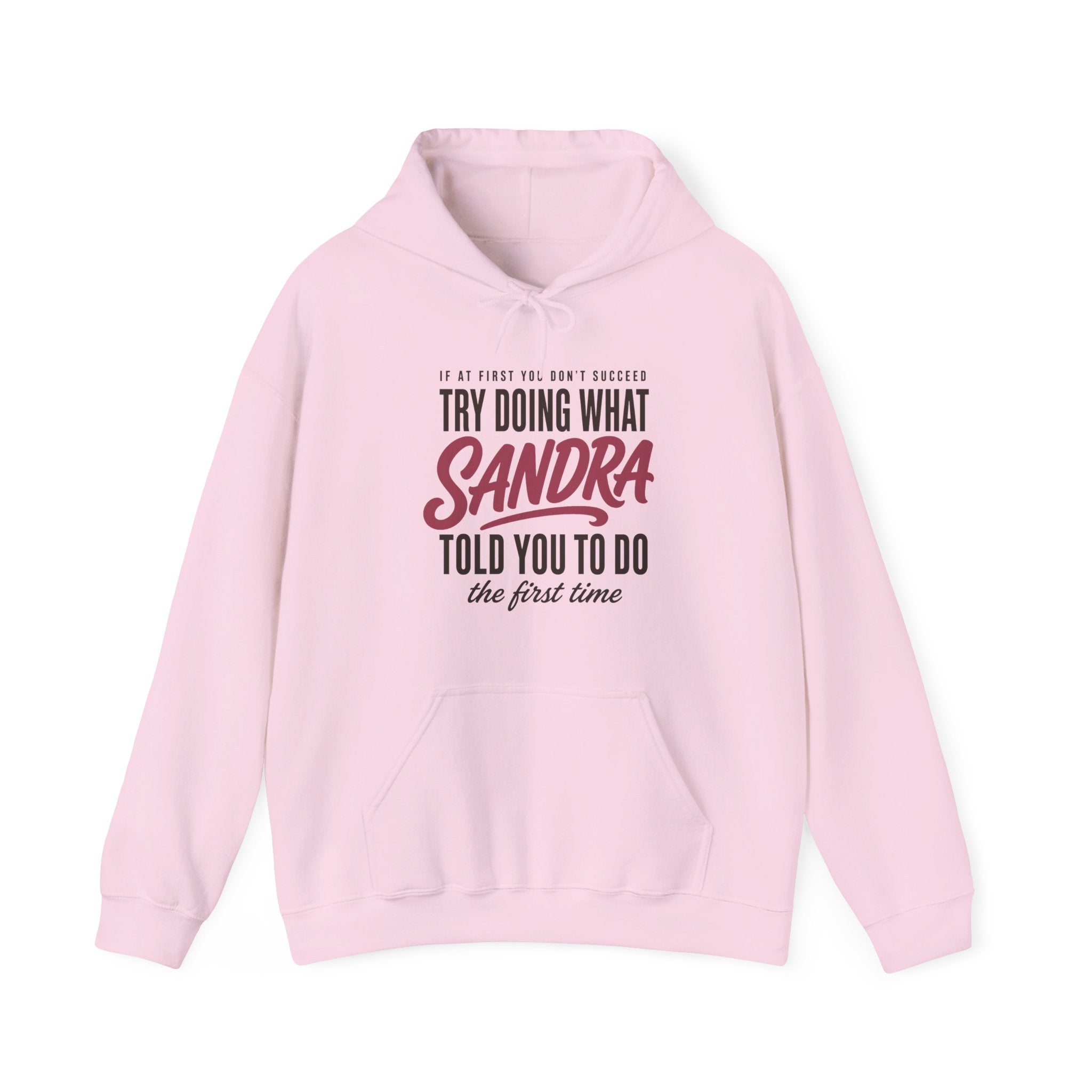 Try Doing What They Told You — Personalized Name Hoodie