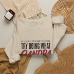 Try Doing What They Told You — Personalized Name Sweatshirt