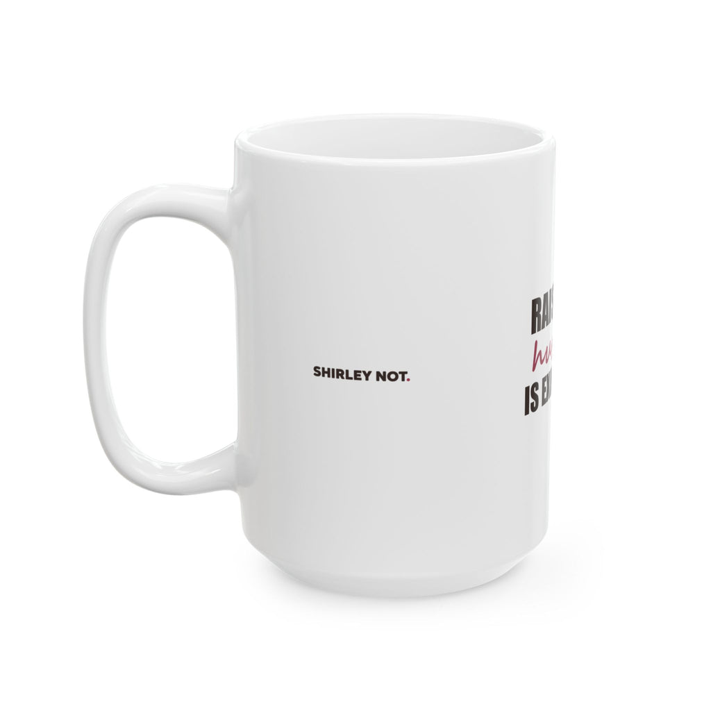 Raising My Husband Is Exhausting — Mug, White