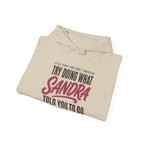 Try Doing What They Told You — Personalized Name Hoodie