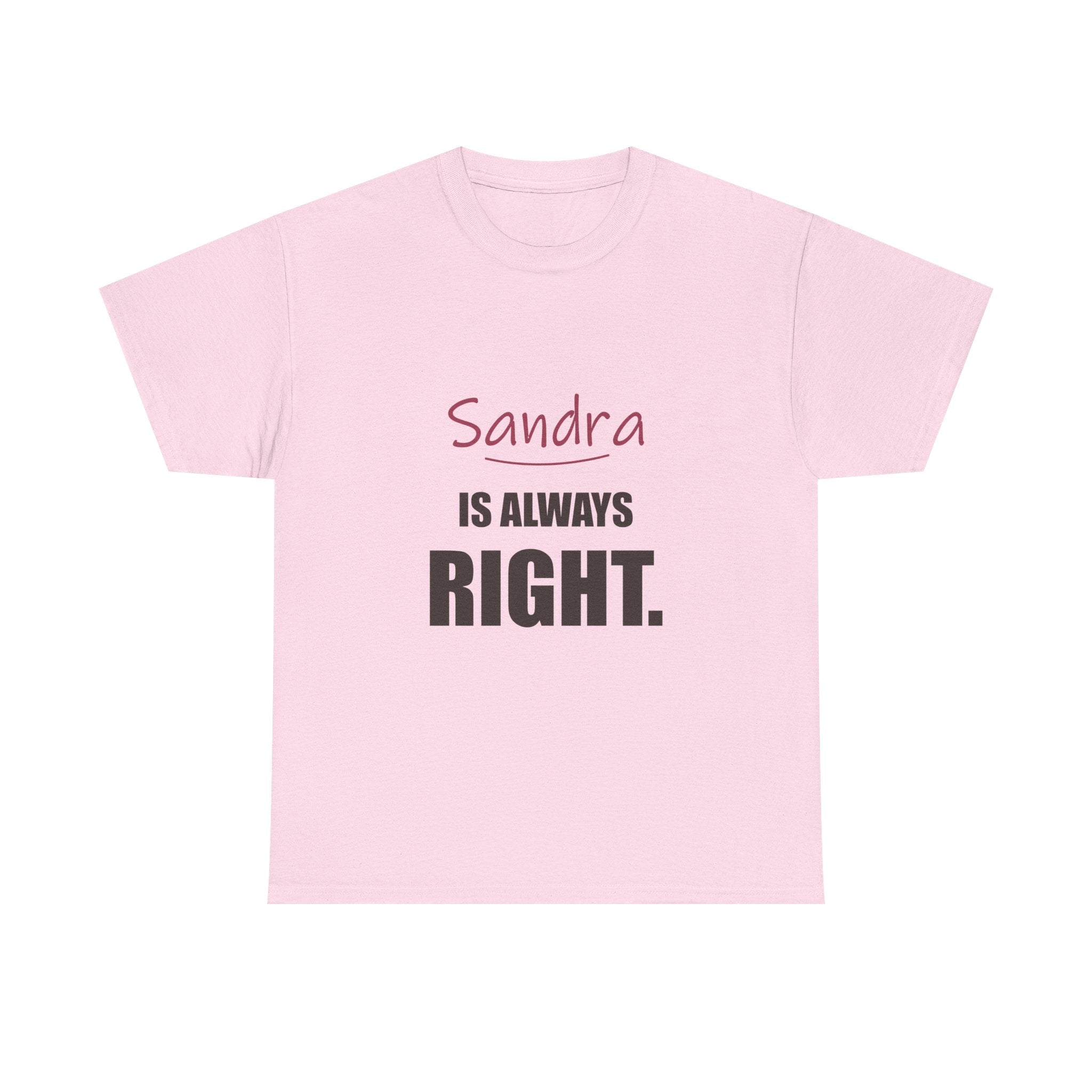 Always Right — Personalized Name Tee