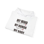 My Mind Says 24, My Humor Says 12 Hoodie