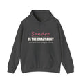 The Crazy Aunt Everyone Warned You About — Personalized Name Hoodie
