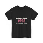 Married Since [Year] — Personalized Anniversary Tee