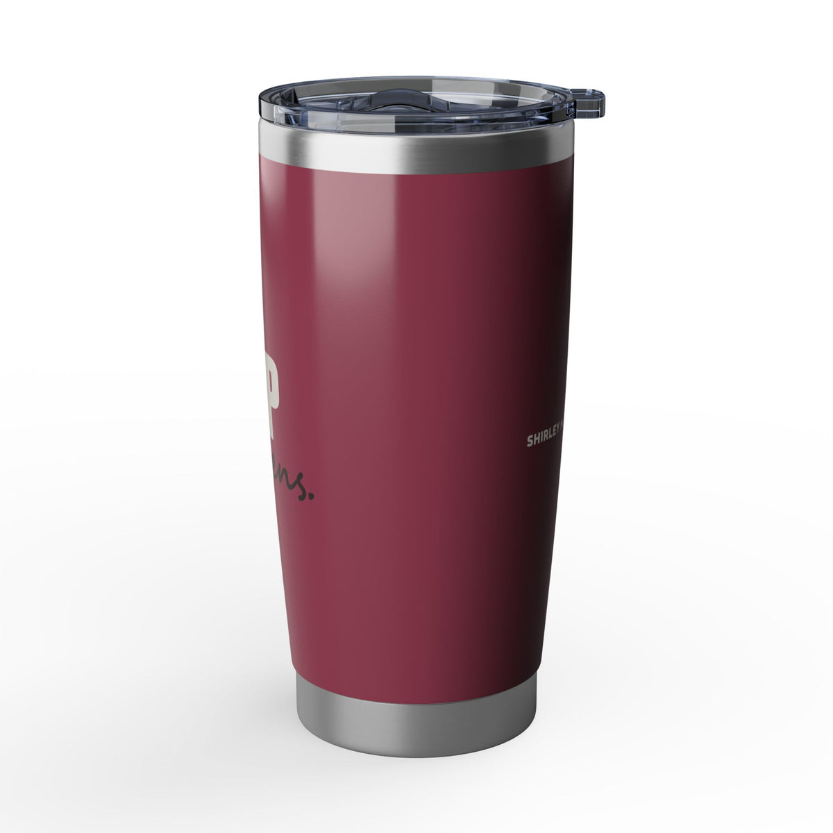 Sip Happens — 20oz Tumbler, Raspberry