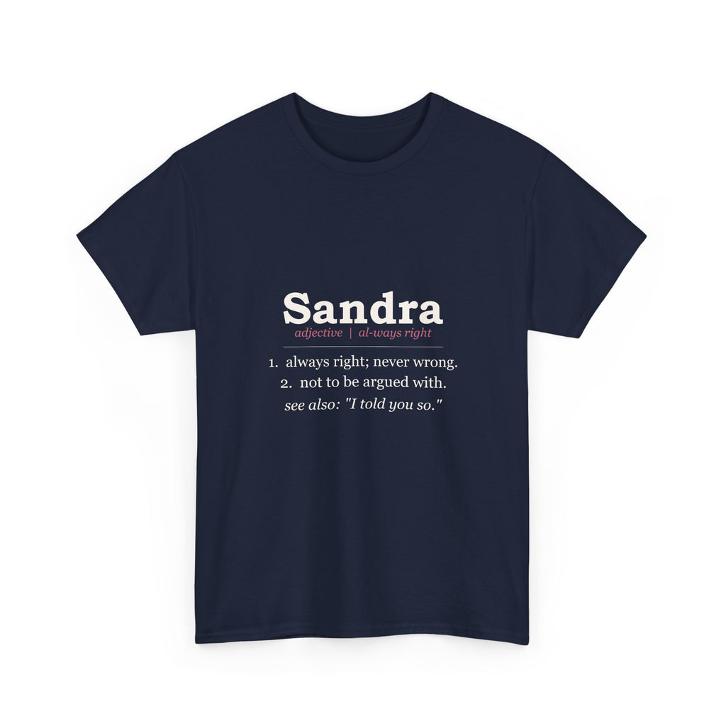 Always Right — Personalized Name Tee