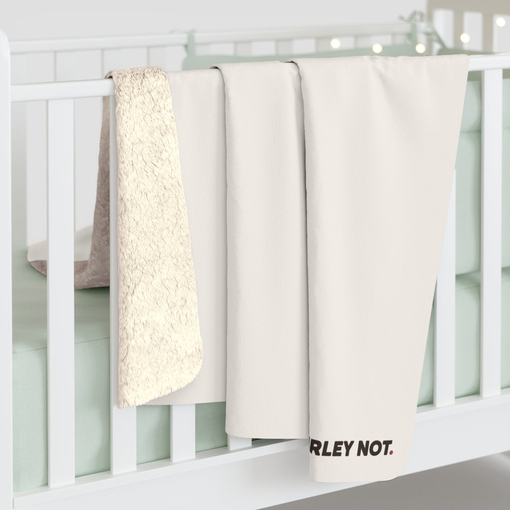 Please Bother Your Dad — Sherpa Blanket