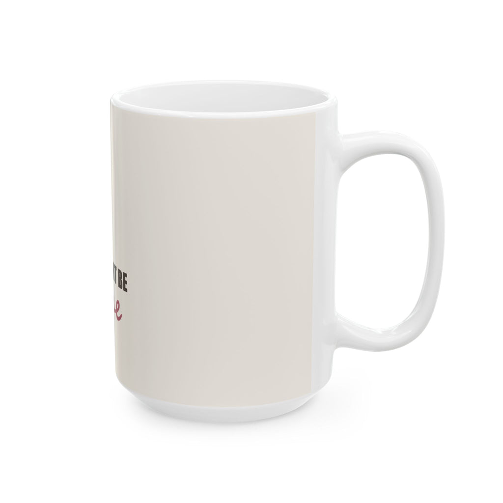 This Might Be Wine — Mug