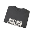 Don't Need ChatGPT — My Wife Knows Everything Sweatshirt