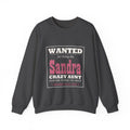The Crazy Aunt Everyone Warned You About — Personalized Name Sweatshirt