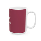 Raising My Husband Is Exhausting — Mug, Raspberry