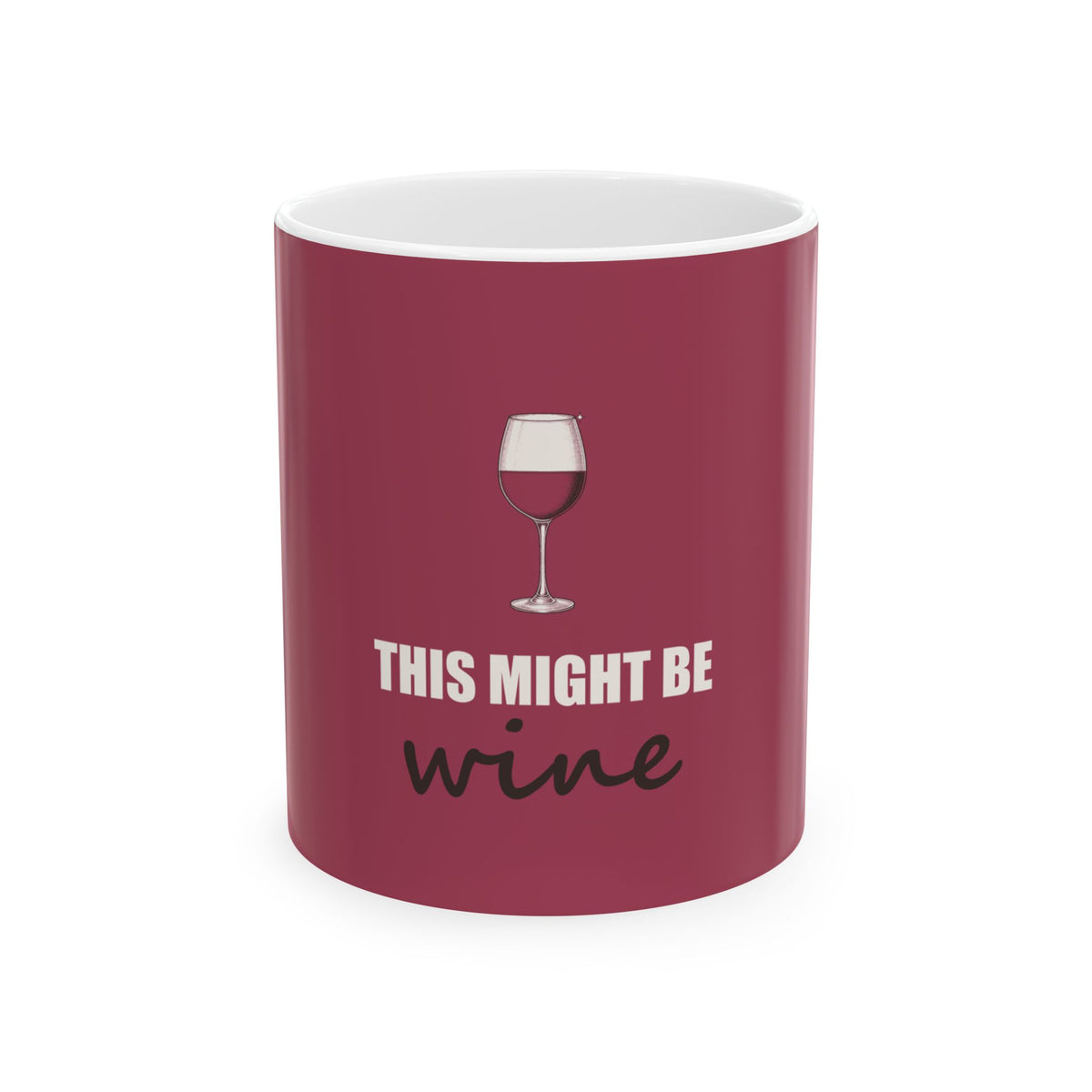 This Might Be Wine — Mug, Raspberry
