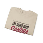 Try Doing What They Told You — Personalized Name Sweatshirt