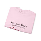 The Best Moms Get Promoted — Personalized Grandma Name Sweatshirt