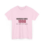 Married Since [Year] — Personalized Anniversary Tee