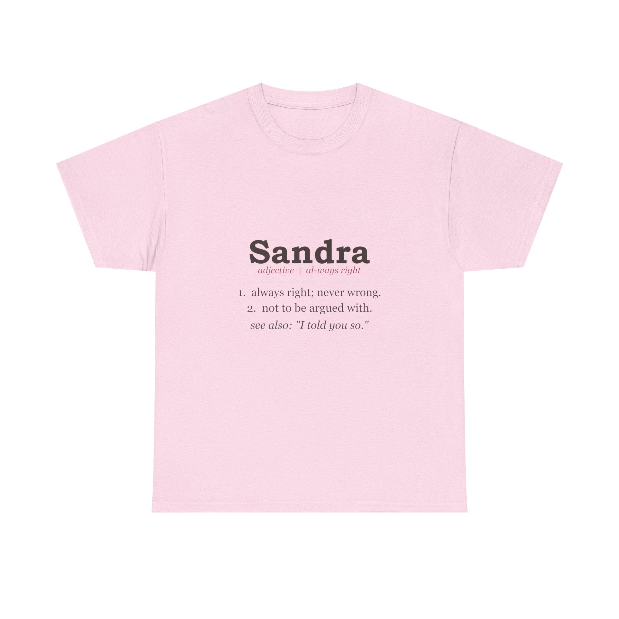 Always Right — Personalized Name Tee