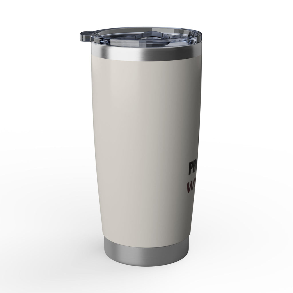 Probably Water — 20oz Tumbler