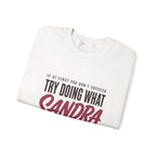 Try Doing What They Told You — Personalized Name Sweatshirt