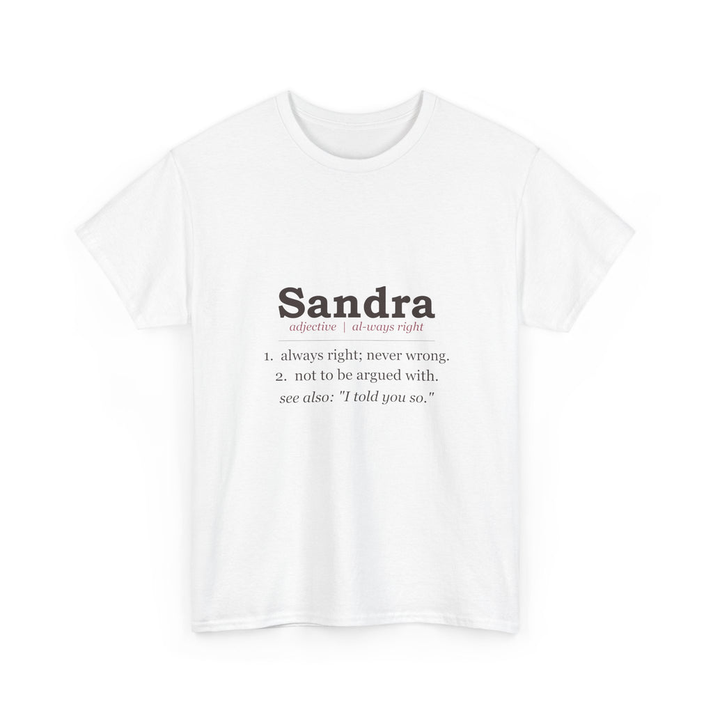 Always Right — Personalized Name Tee