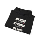 My Mind Says 24, My Humor Says 12 Hoodie