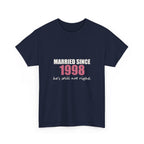Married Since [Year] — Personalized Anniversary Tee