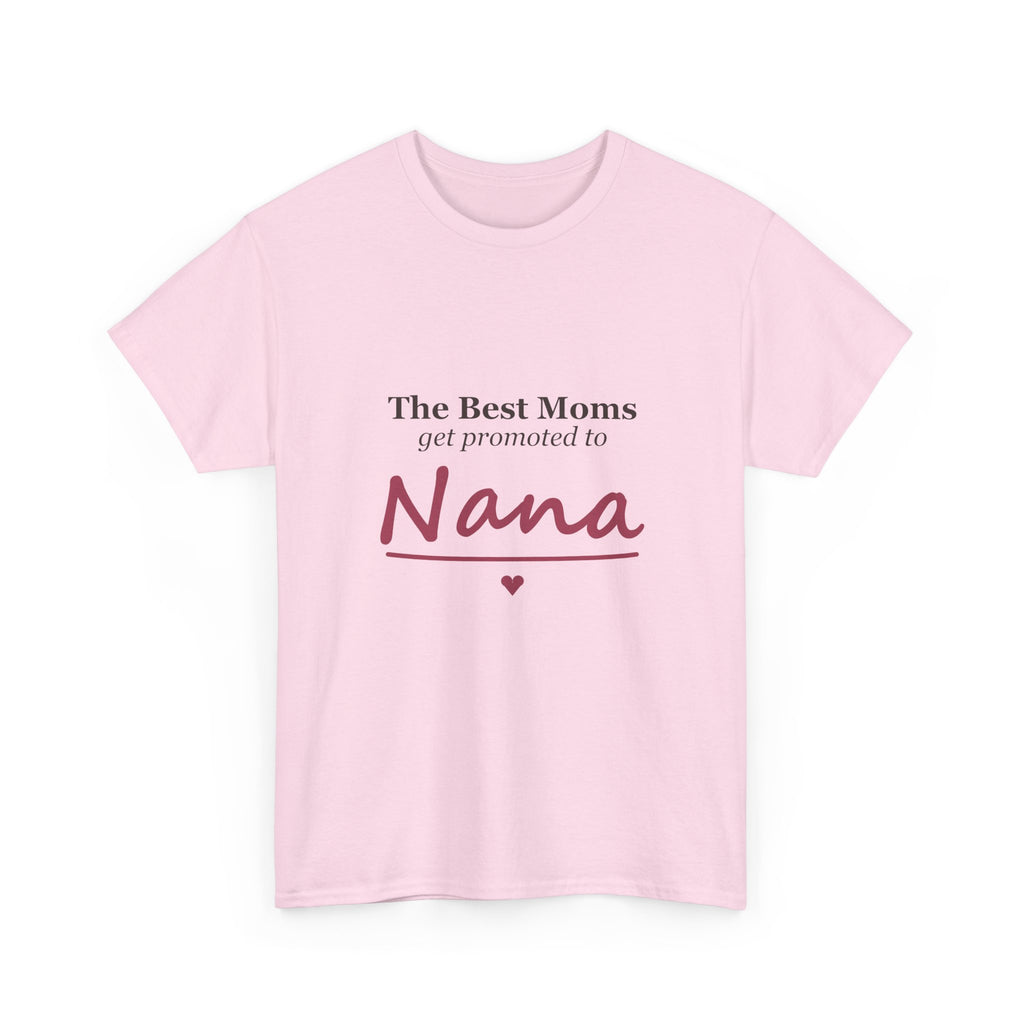 The Best Moms Get Promoted — Personalized Grandma Name Tee
