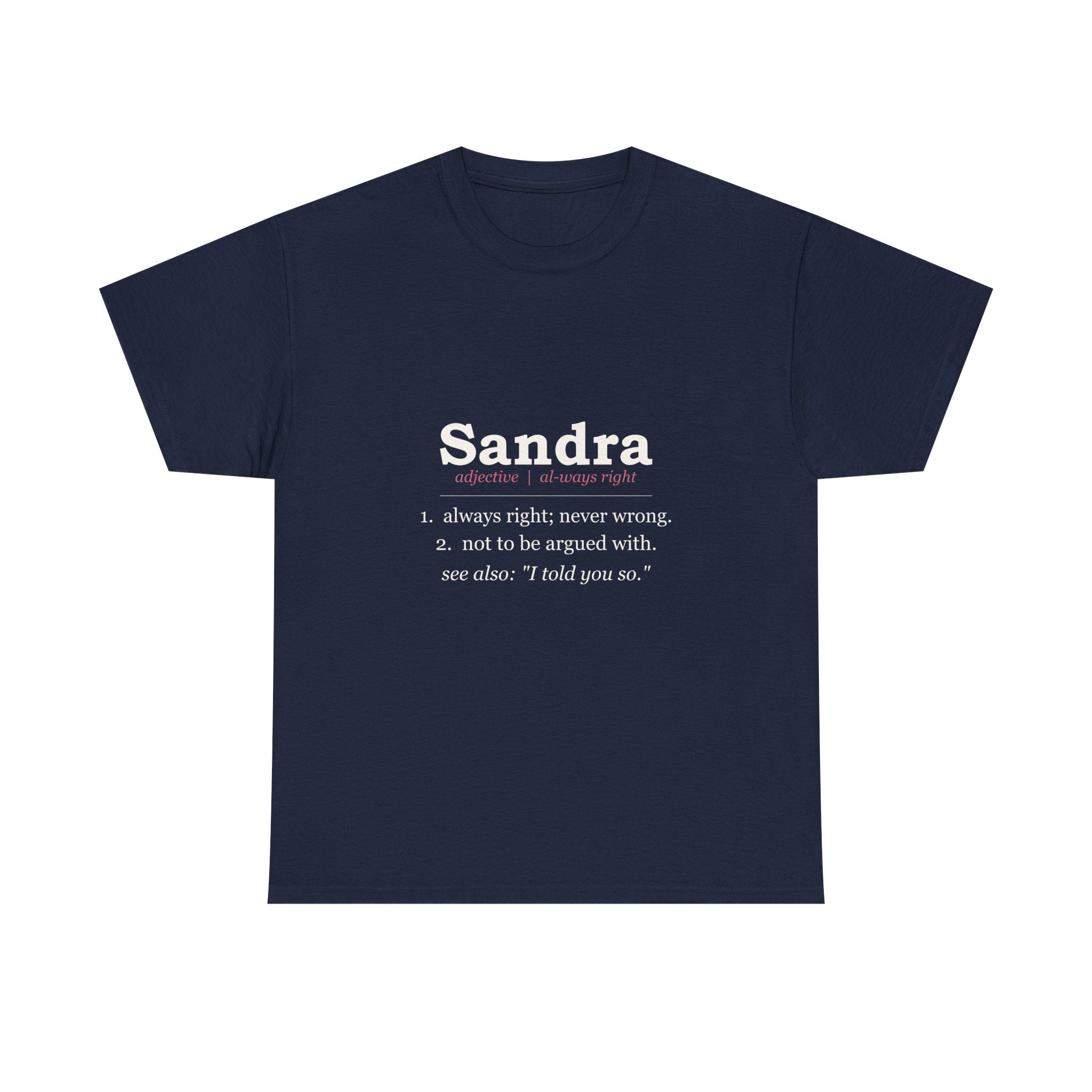 Always Right — Personalized Name Tee