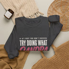 Try Doing What They Told You — Personalized Name Sweatshirt