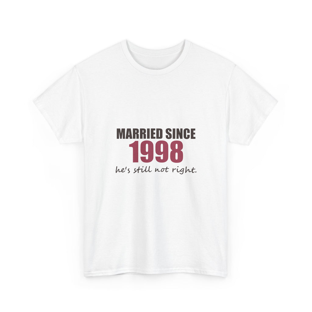 Married Since [Year] — Personalized Anniversary Tee