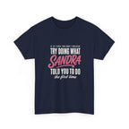 Try Doing What They Told You — Personalized Name Tee