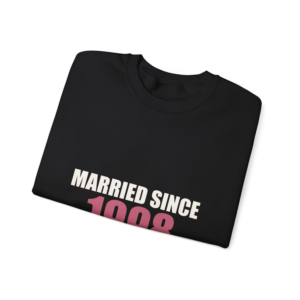 Married Since [Year] — Personalized Anniversary Sweatshirt