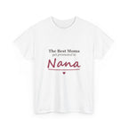 The Best Moms Get Promoted — Personalized Grandma Name Tee