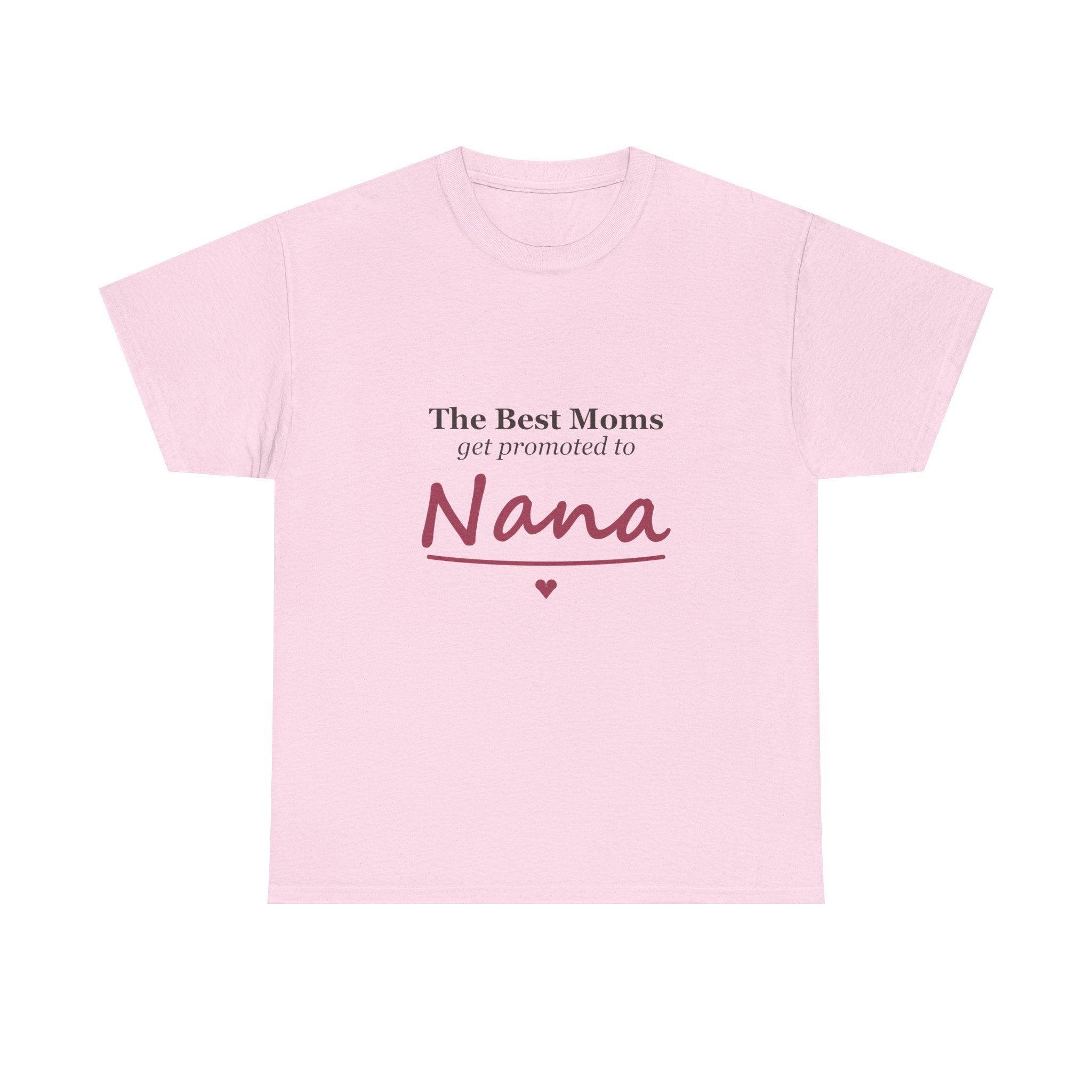The Best Moms Get Promoted — Personalized Grandma Name Tee
