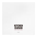 Kitchen Closed — Tea Towel