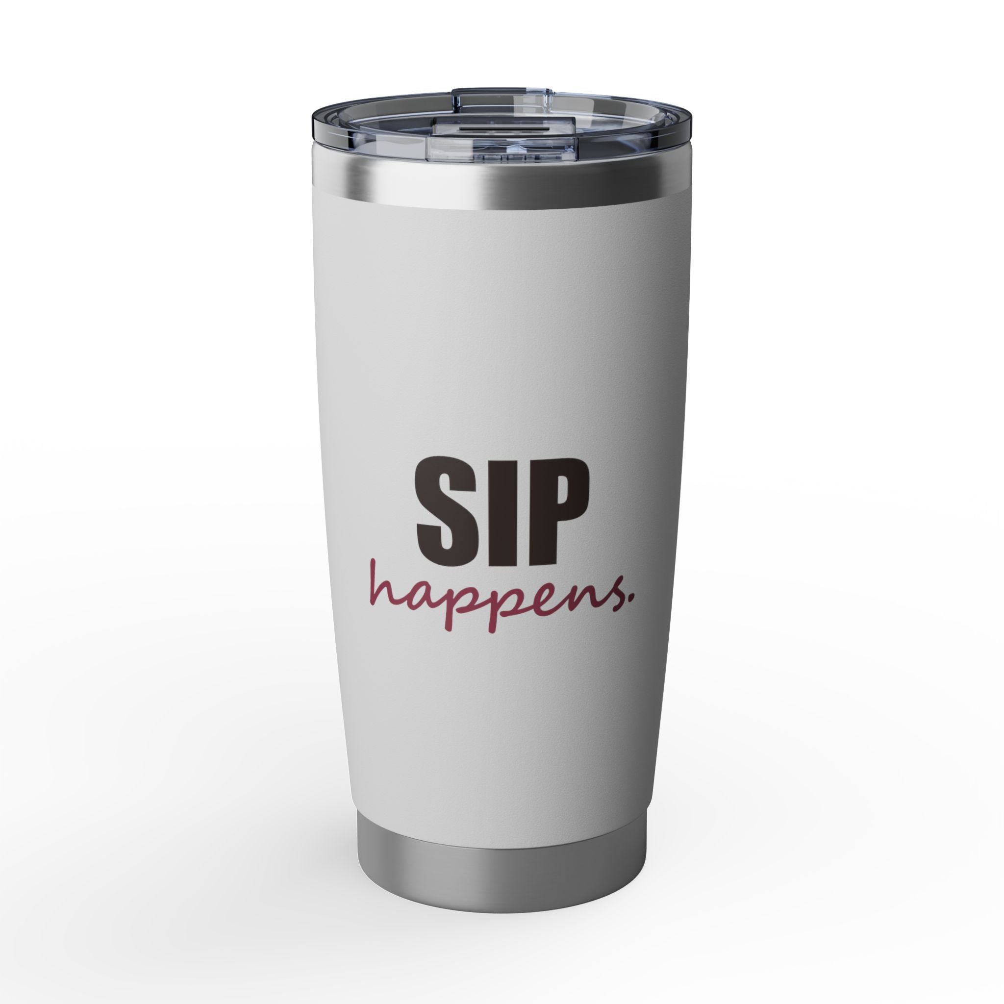 Sip Happens — 20oz Tumbler, White