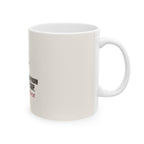 Fill Mine First — Mug