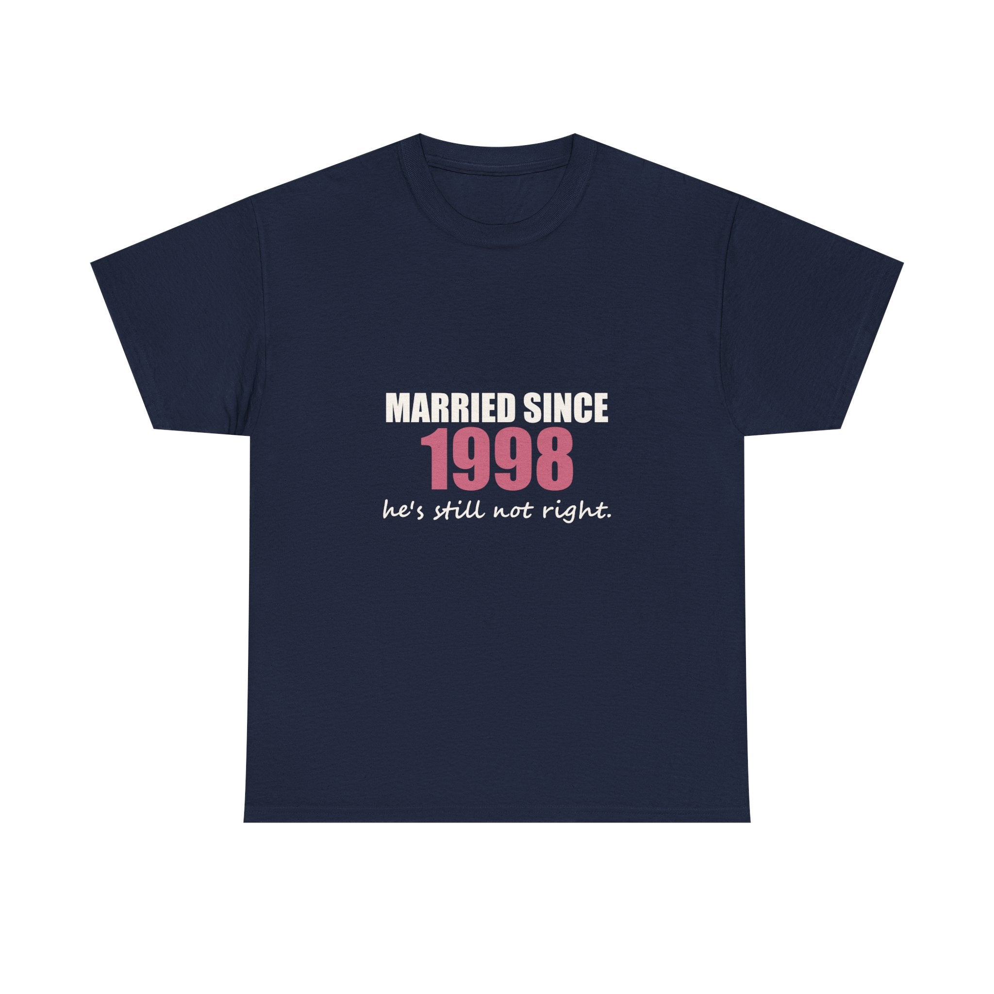 Married Since [Year] — Personalized Anniversary Tee