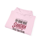 Try Doing What They Told You — Personalized Name Hoodie
